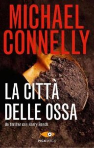 Michael Connelly – La città delle ossa (2010)