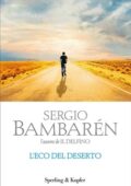 Sergio Bambarén - L'eco del deserto (2014)