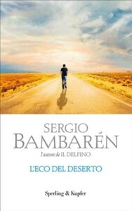 Sergio Bambarén – L’eco del deserto (2014)