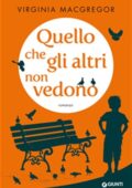 img Virginia MacGregor - Quello che gli altri non vedono (2014)
