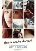img Gayle Forman - Resta anche domani (2009)