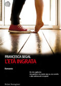 Francesca Segal - L'età ingrata (2017)