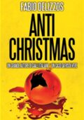 Fabio Delizzos - Antichristmas (2014)