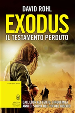 David Rohl – Exodus. Il testamento perduto (2015)