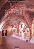 img Max Fiorelli - La profezia del mona...