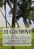 img Andrea Scarsi - 21 Giorni: Diario Di Un Ritiro Spirituale(2012)