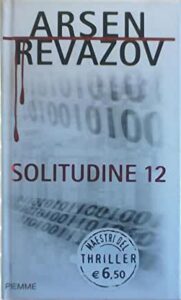 Arsen Revazov – Solitudine 12 (2008)