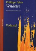 Philippe Djian - Vendette (2011)