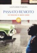 Leonardo Padura Fuentes - Passato remoto (2015)