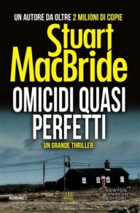 Stuart McBride – Omicidi quasi perfetti (2015)