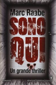 Marc Raabe – Sono Qui (2015)