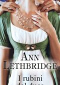 Ann Lethbridge - I rubini del duca (2015)