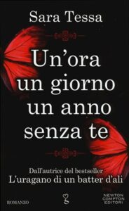 Sara Tessa – Un’ora un giorno un anno senza te (2015)