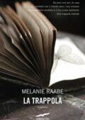 img Melanie Raabe - La trappola (2015)