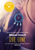 Sharon Creech - Due lune (2015)