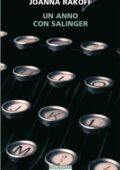 img Joanna Rakoff - Un anno con Salinger (2015)
