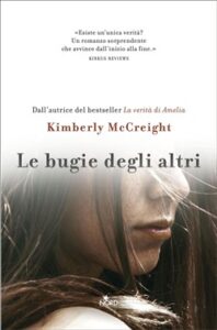 Kimberly McCreight – Le bugie degli altri (2015)