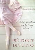 img Elena Sinigaglia - Più forte di tutto (2015)