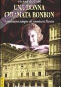 img Gianna Baltaro - Una donna chiamata Bonbon (2004)