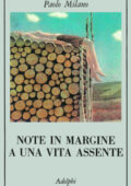 Paolo Milano - Note in margine a una vita assente (1991)