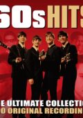 60s Hits - The Ultimate Collection (250 Original Recordings) (2013) .mp3 - 320 kbps / FLAC