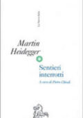 img Martin Heidegger - Sentieri interrotti (1999)