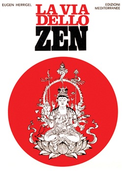 Eugen Herrigel – La via dello zen (1983)
