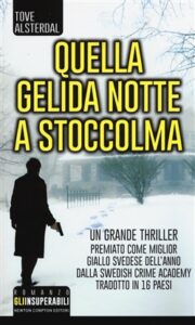 Tove Alsterdal – Quella gelida notte a Stoccolma (2015)