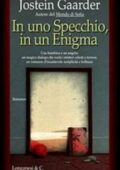 Jostein Gaarder - In uno specchio, in un enigma (2014)