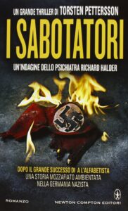 Torsten Pettersson – I sabotatori (2013)