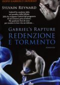 Sylvain Reynard - Gabriel’s Rapture. Redenzione e tormento (2013)