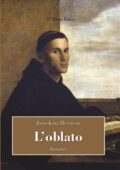 Joris-Karl Huysmans - L'oblato (2016)