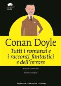 img Doyle Arthur Conan - Tutti I Racconti E I Romanzi Fantastici (2018)