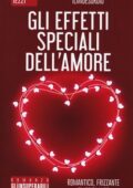 Angela Iezzi - Gli effetti speciali dell'amore (2016)