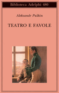Aleksandr Puškin – Teatro e Favole (2005) PDF