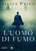 Steven Price - L'uomo di fumo (2019)