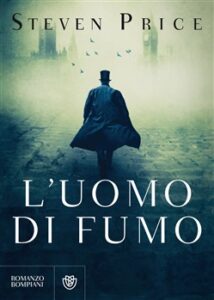Steven Price – L’uomo di fumo (2019)