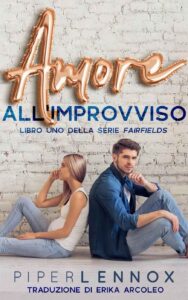 Piper Lennox – Fairfields Vol. 1. Amore all’improvviso (2020)