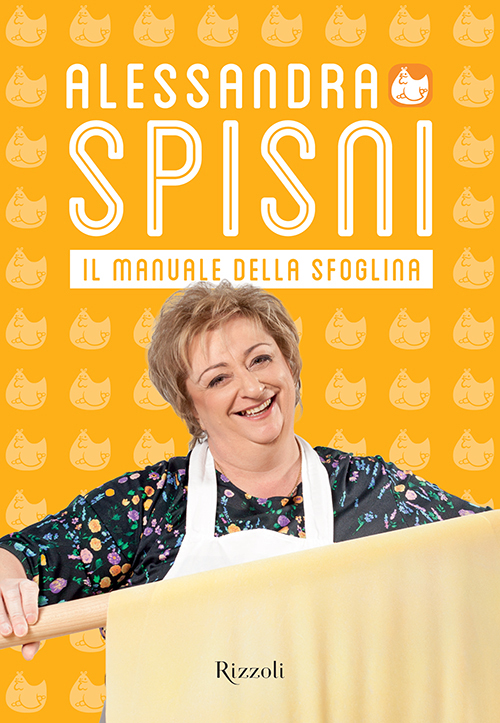 Alessandra Spisni – Il Manuale della Sfoglina (2015)