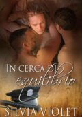 img Silvia Violet - Sentirsi a casa Vol. 2. In cerca di equilibrio (2017)