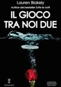 Lauren Blakely - Big Rock Vol. 2. Il gioco tra noi due (2019)