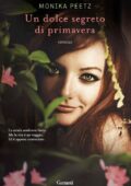 img Monika Peetz - Un dolce segreto di primavera (2013)