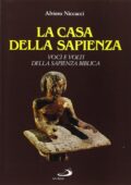 img Alviero Niccacci - La casa della sapienza. Voci e volti della sapienza biblica (1994)