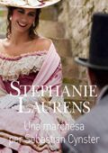 Stephanie Laurens - Cynster Vol. 8. Una marchesa per Sebastian Cynster (2019)