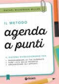 Rachel Wilkerson Miller - Il metodo agenda a punti. (2018) PDF