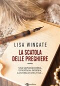 img Lisa Wingate - La scatola delle preghiere (2018)