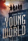 Chris Weitz - The Young World (2015)