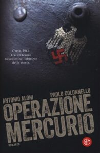 Antonio Aloni, Paolo Colonnello – Operazione Mercurio (2018)