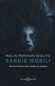 Malin Persson Giolito – Sabbie mobili (2018)