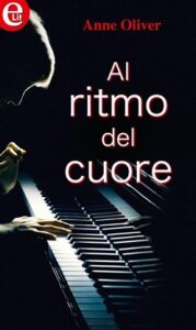 Anne Oliver – Al ritmo del cuore (2018)